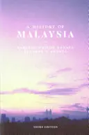 O istorie a Malaeziei - A History of Malaysia