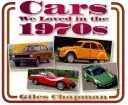 Mașini pe care le-am iubit în anii '70 - Cars We Loved in the 1970s
