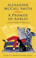 Promisiunea gleznelor - Promise of Ankles