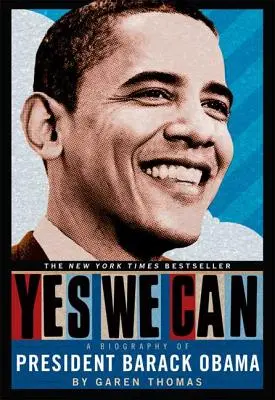 Yes We Can: O biografie a președintelui Barack Obama - Yes We Can: A Biography of President Barack Obama
