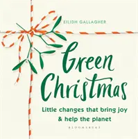 Crăciunul verde: Mici schimbări care aduc bucurie și ajută planeta - Green Christmas: Little Changes That Bring Joy and Help the Planet
