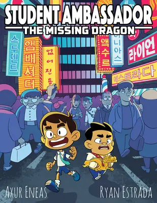 Student ambasador: The Missing Dragon - Student Ambassador: The Missing Dragon