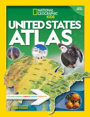 National Geographic Kids U.S. Atlas 2020, ediția a 6-a - National Geographic Kids U.S. Atlas 2020, 6th Edition