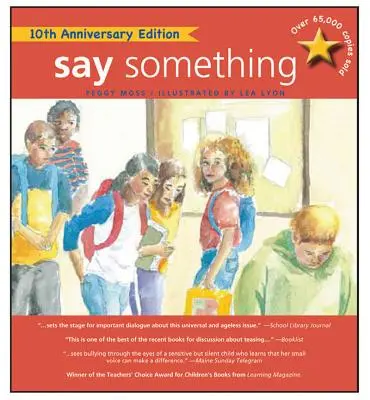 Spune ceva: Ediția aniversară a 10-a - Say Something: 10th Anniversary Edition