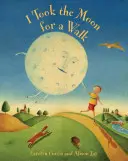 Am luat luna la o plimbare - I Took the Moon for a Walk
