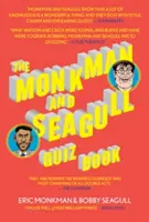 Cartea cu teste pentru Monkman și Pescăruș - The Monkman and Seagull Quiz Book