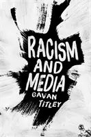 Rasismul și mass-media - Racism and Media
