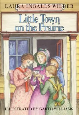 Micul oraș din prerie - Little Town on the Prairie