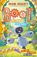 BOOT: The Creaky Creatures - Cartea 3 - BOOT: The Creaky Creatures - Book 3