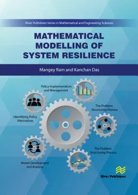 Modelarea matematică a rezilienței sistemelor - Mathematical Modelling of System Resilience