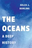 Oceanele: O istorie profundă - The Oceans: A Deep History