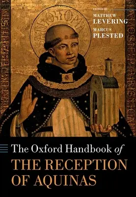 Manualul Oxford de receptare a lui Aquino - The Oxford Handbook of the Reception of Aquinas