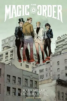 The Magic Order Volumul 1 - The Magic Order Volume 1