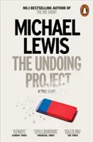 Undoing Project - O prietenie care a schimbat lumea - Undoing Project - A Friendship that Changed the World
