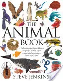 Cartea animalelor: A Collection of the Fastest, Fiercest, Toughest, Cleverest, Shyest--And Most Surprising--Animals on Earth - The Animal Book: A Collection of the Fastest, Fiercest, Toughest, Cleverest, Shyest--And Most Surprising--Animals on Earth