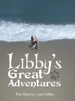 Marile aventuri ale lui Libby - Libby's Great Adventures