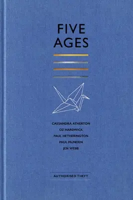Cinci vârste - Five Ages