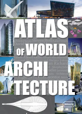 Atlas al arhitecturii mondiale - Atlas of World Architecture