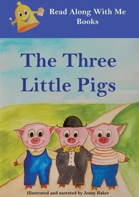 Cei trei purceluși: Cărți de citit împreună cu mine - The Three Little Pigs: Read Along With Me Books