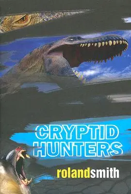 Vânătorii de criptome - Cryptid Hunters