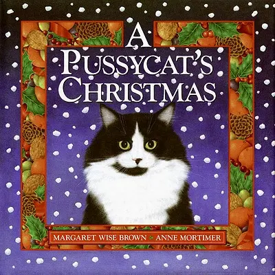 Crăciunul unei pisicuțe - A Pussycat's Christmas