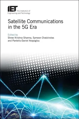 Comunicațiile prin satelit în era 5g - Satellite Communications in the 5g Era