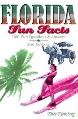 Fapte amuzante despre Florida - Florida Fun Facts
