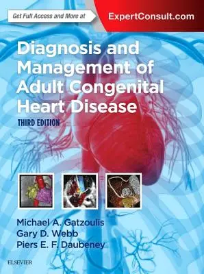 Diagnosticul și managementul bolilor cardiace congenitale la adulți - Diagnosis and Management of Adult Congenital Heart Disease