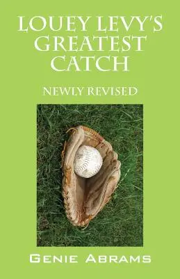 Cea mai mare captură a lui Louey Levy: Newly Revised - Louey Levy's Greatest Catch: Newly Revised