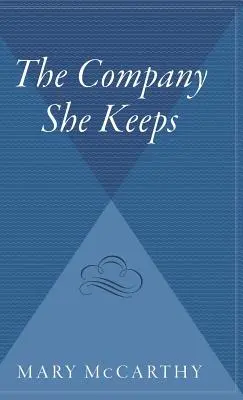 Compania pe care o are - The Company She Keeps