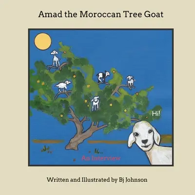 Amad, capra marocană din copac - Amad the Moroccan Tree Goat