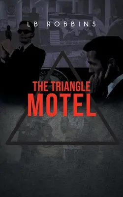 Motelul Triangle - The Triangle Motel