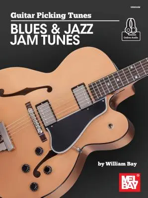 Chitara Picking Tunes-Blues & Jazz Jam Tunes - Guitar Picking Tunes-Blues & Jazz Jam Tunes