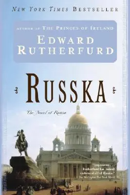 Russka: Romanul Rusiei - Russka: The Novel of Russia