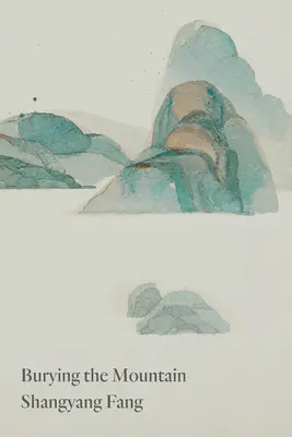 Îngroparea muntelui - Burying the Mountain