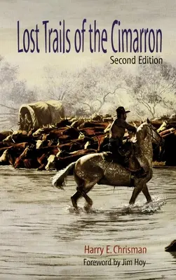 Traseele pierdute ale Cimarronului - Lost Trails of the Cimarron