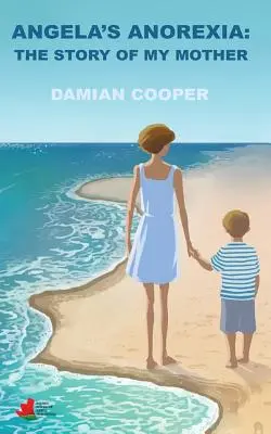 Anorexia Angelei: Povestea mamei mele - Angela's anorexia: The story of my mother
