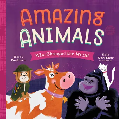 Animale uimitoare care au schimbat lumea - Amazing Animals Who Changed the World