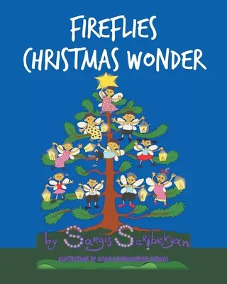 Licurici de Crăciun Minune - Fireflies Christmas Wonder