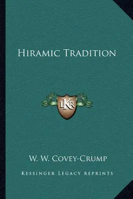 Tradiția Hiramică - Hiramic Tradition