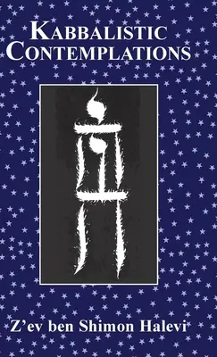 Contemplări cabalistice - Kabbalistic Contemplations