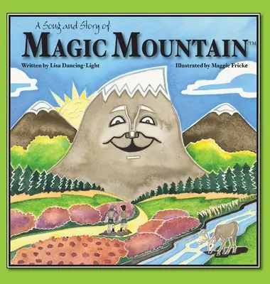 Un cântec și o poveste despre Muntele Magic - A Song and Story of Magic Mountain