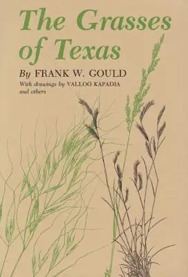 Ierburile din Texas - The Grasses of Texas