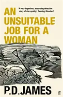 O slujbă nepotrivită pentru o femeie - Unsuitable Job for a Woman