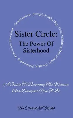 Cercul surorilor: Puterea surorii - Sister Circle: The Power of Sisterhood