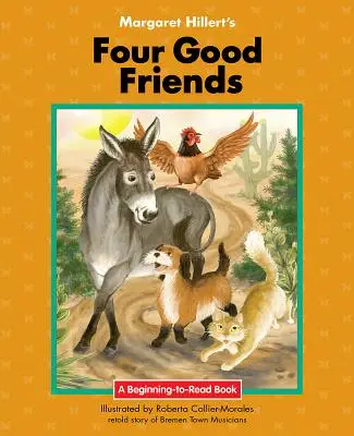 Patru prieteni buni - Four Good Friends