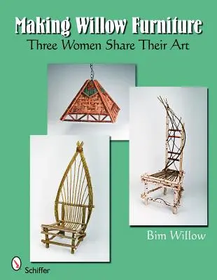 Making Willow Furniture: Trei femei își împărtășesc arta - Making Willow Furniture: Three Women Share Their Art