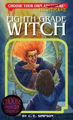 Vrăjitoarea de clasa a opta - Eighth Grade Witch