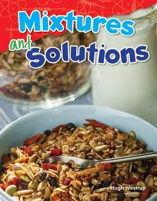 Amestecuri și soluții - Mixtures and Solutions
