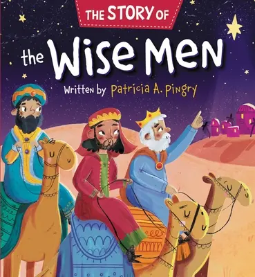 Povestea magilor - The Story of the Wise Men